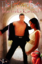 The Prefect�s Baby s -- Marteeka Karland